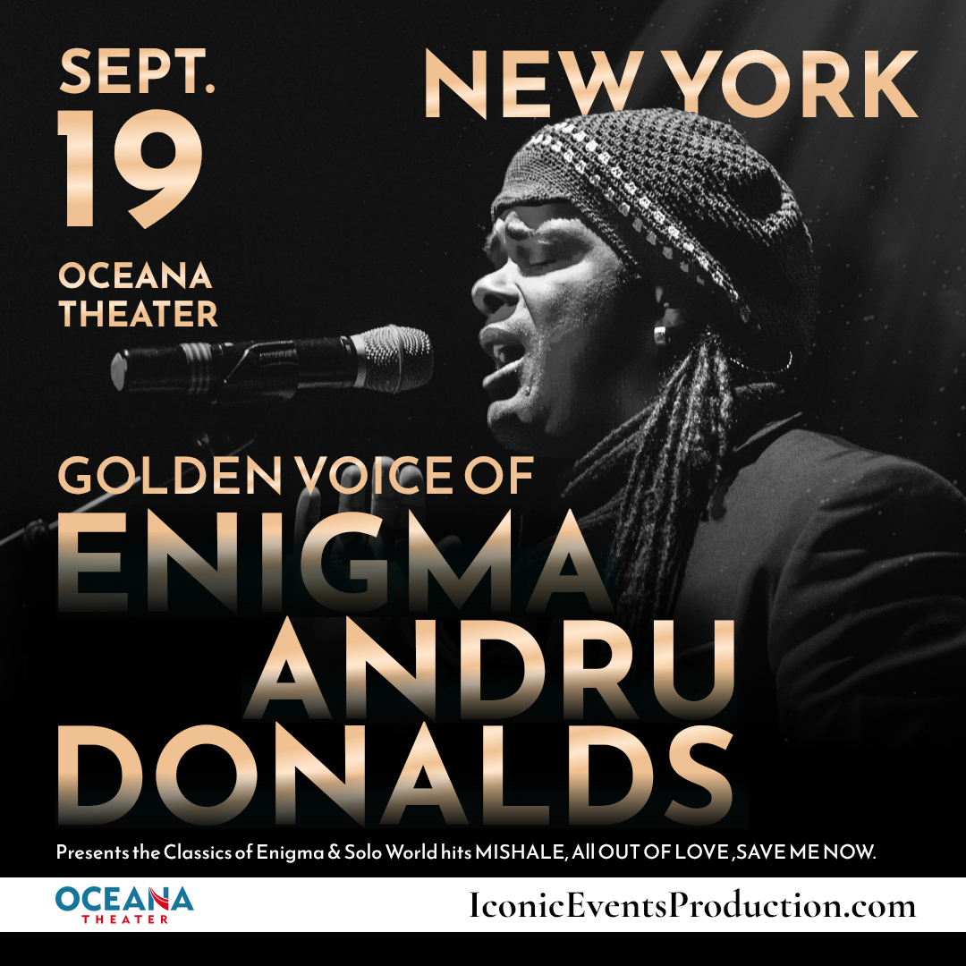 Tickets for ANDRU DONALDS - GOLDEN VOICE OF ENIGMA in New York